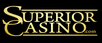 Superior Casino Bonus